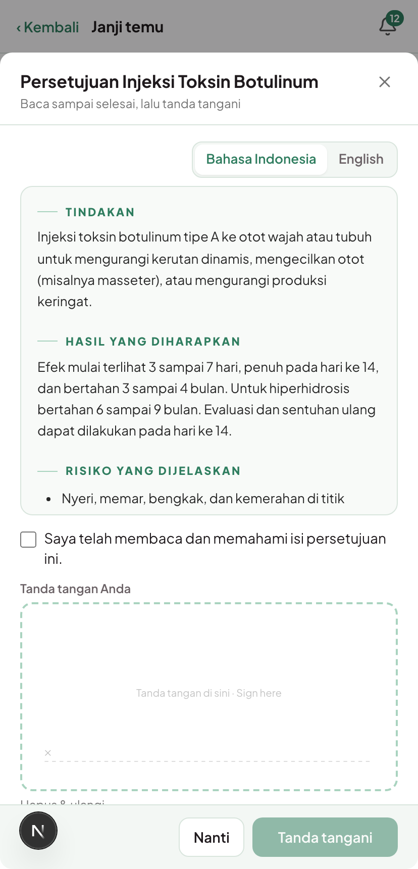 Persetujuan tindakan ditandatangani sebelum tiba di klinik